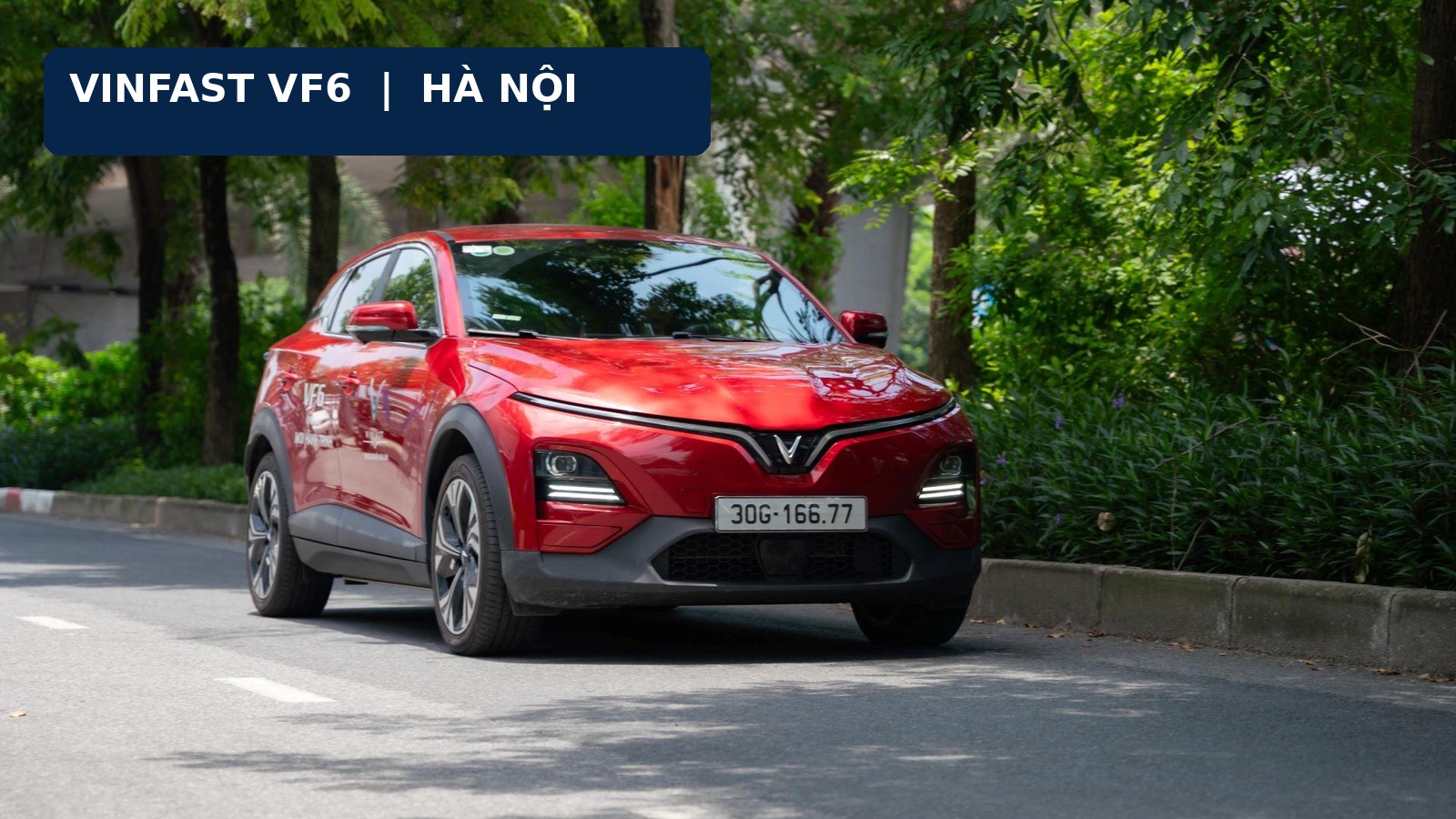 Chi phí lăn bánh VinFast VF6 tại Hà Nội năm 2026